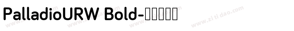 PalladioURW Bold字体转换